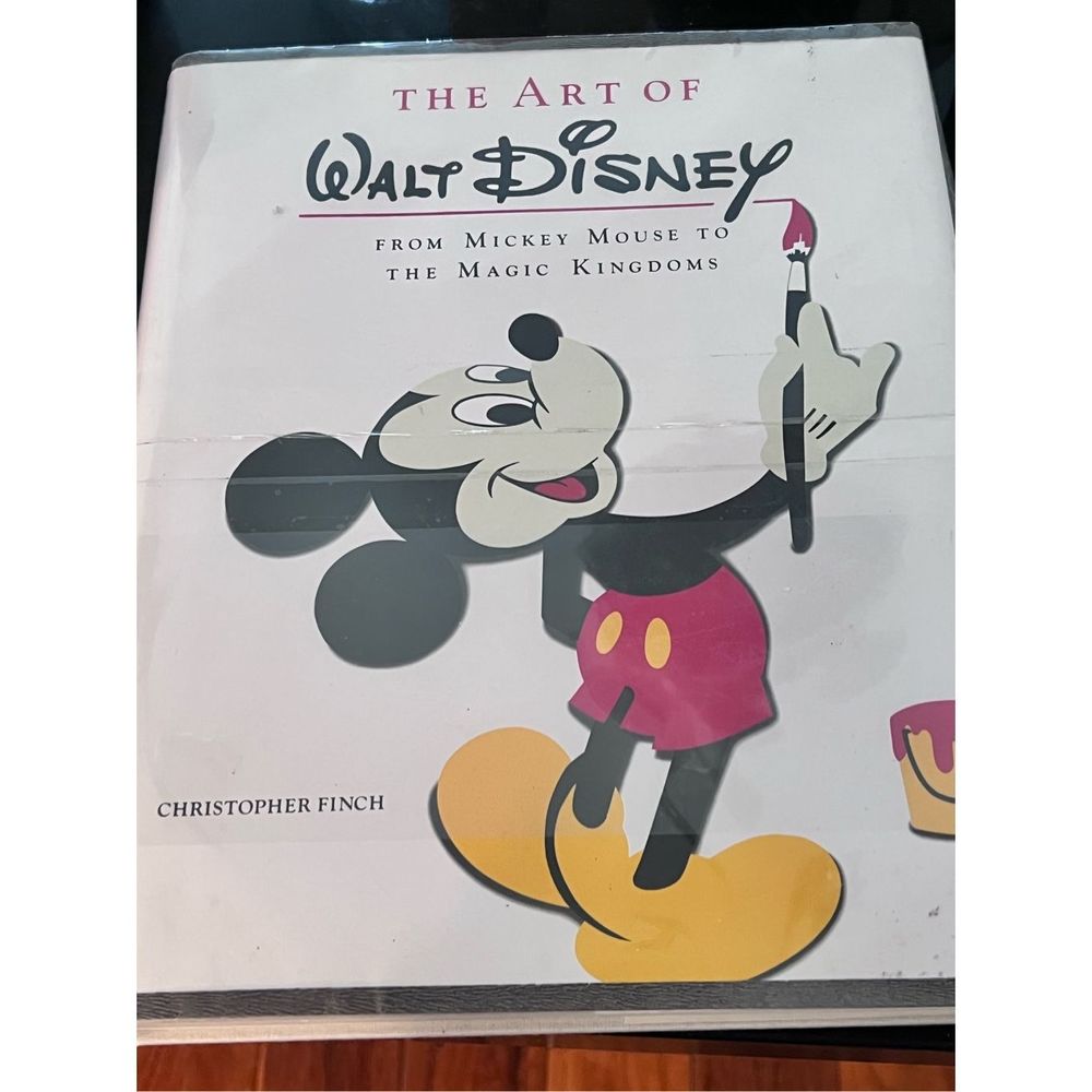 Walt Disney from Mickey Mouse to Magic Kingdom History Book